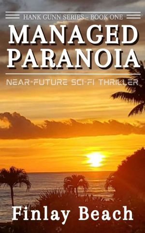 Managed Paranoia · Book One