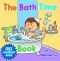 Children's Ebook · the Bath Time Book ( a Children's Picture Ebook for Ages 2 to 8) (Sweet Dreams Bedtime Stories, Book 1)