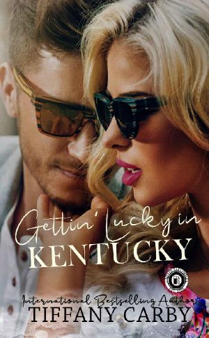 Gettin' Lucky in Kentucky (Company of Griffins)