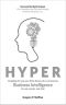 Hyper · Changing the way you think about, plan, and execute business intelligence for real results, real fast!