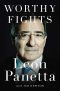 Worthy Fights · A Memoir of Leadership in War and Peace