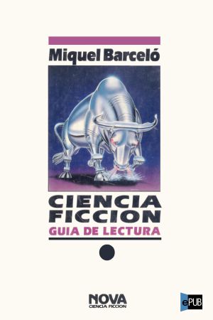 Ciencia Ficción - Guía de Lectura