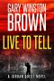 Live to Tell (A Jordan Quest FBI Thriller Book 5)