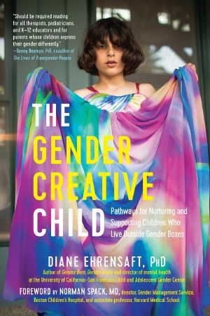 The Gender Creative Child