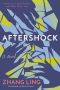 Aftershock · A Novel