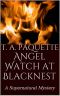 Angel Watch at Blacknest · A Supernatural Mystery