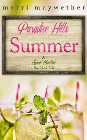 Paradise Hill Summer · Paradise Hills, Montana Book #1