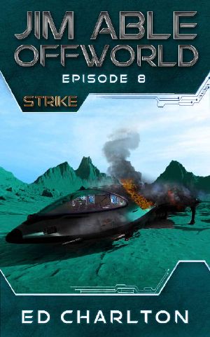 STRIKE (Jim Able: Offworld Book 8)