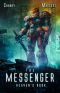 Heaven's Door: A Mecha Scifi Epic (The Messenger Book 8)