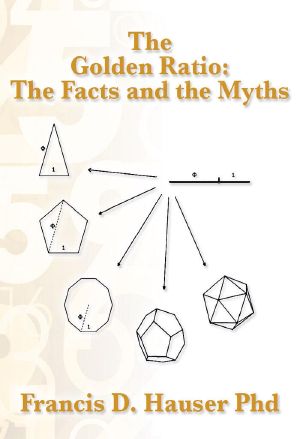 The Golden Ratio · the Facts and the Myths