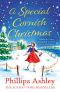 A Special Cornish Christmas: An absolutely heart-warming, uplifting and romantic Christmas read from the Sunday Times bestseller