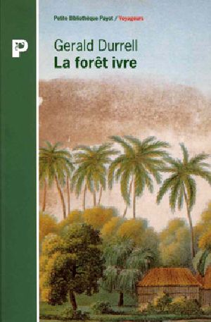 La Forêt Ivre