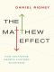 The Matthew Effect