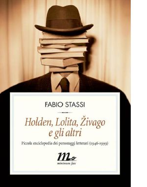 Holden Lolita Zivago E Gli Altri