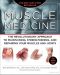 Muscle Medicine · The Revolutionary Approach to Maintaining, Strengthening, and Repairing Your Muscles and Joints