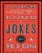 Laugh-Out-Loud Jokes for Kids