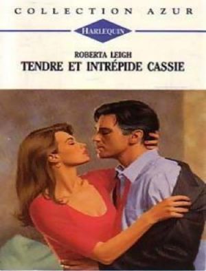 Tendre Et Intrepide Cassie