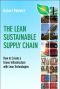 The Lean Sustainable Supply Chain · How to Create a Green Infrastructure With Lean Technologies (Gal Zentner's Library)