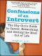 Confessions of an Introvert · the Shy Girl's Guide to Career, Networking and Getting the Most Out of Life