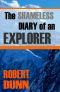 The Shameless Diary of an Explorer