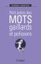 Petit précis des mots gaillards et polissons