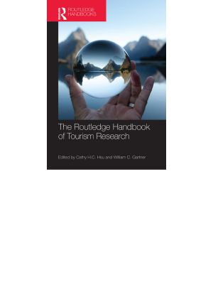 The Routledge Handbook of Tourism Research