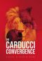 The Carducci Convergence · Book One of the Carducci Trilogy