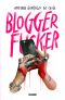 Bloggerfucker