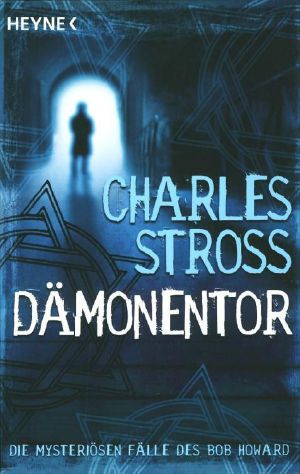 Die mysteriösen Fälle des Bob Howard · Dämonentor