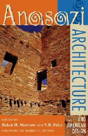 Anasazi Architecture and American Design