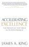 Accelerating Excellence: The Principles That Drive Elite Performance