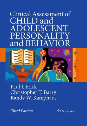 Clinical Assessment of Child and Adolescent Personality and Behavior