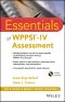 Essentials of WPPSI-IV Assessment