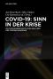 Covid-19 · Sinn in der Krise