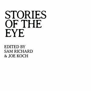 Stories of the Eye