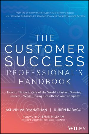 The Customer Success Professional's Handbook