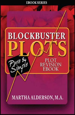 Blockbuster Plots · Before the Next Draft · 26 Plot Steps to Revision Plot eBook