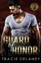 Guard of Honor (The Intrepid Bodyguard Series)