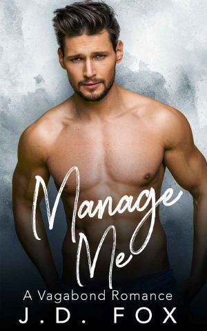 Manage Me · A Vagabond Romance