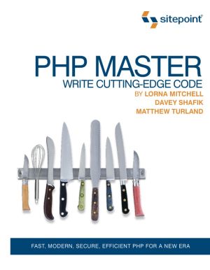 PHP Master · Write Cutting-edge Code