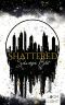 Shattered · Schwarzes Blut