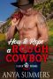 How To Rope A Rough Cowboy (Silver Springs Ranch Book 3)