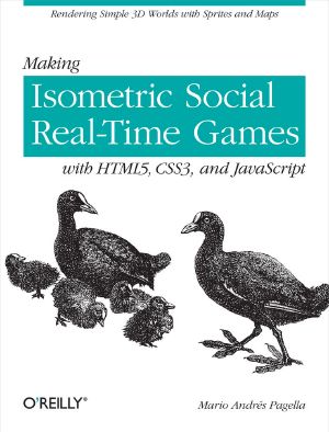 Making Isometric Social Real-Time Games With HTML5, CSS3, and Javascript