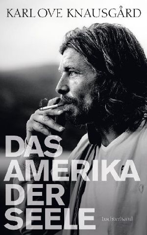 Das Amerika der Seele · Essays 1996 - 2013