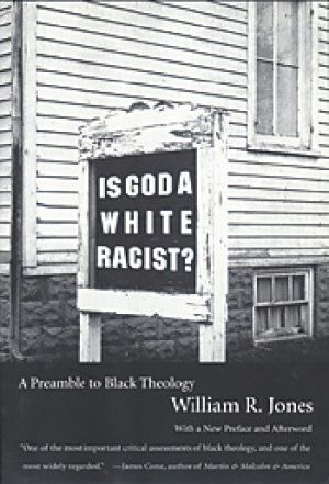 Is God a White Racist? · A Preamble to Black Theology