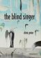 The Blind Singer