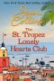 The St. Tropez Lonely Hearts Club