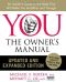 YOU · The Owner's Manual, Updated and Expanded Edition · An Insider's Guide to the Body That Will Make You Healthier and Younger