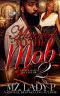 Married To The Mob 2 · A Black Mafia Affair