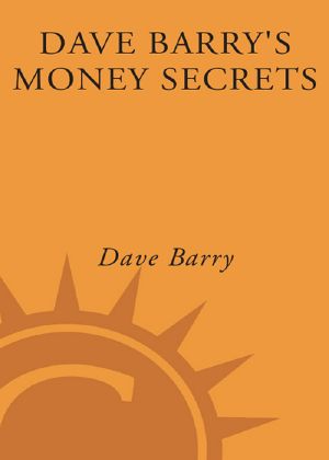 Dave Barry's Money Secrets